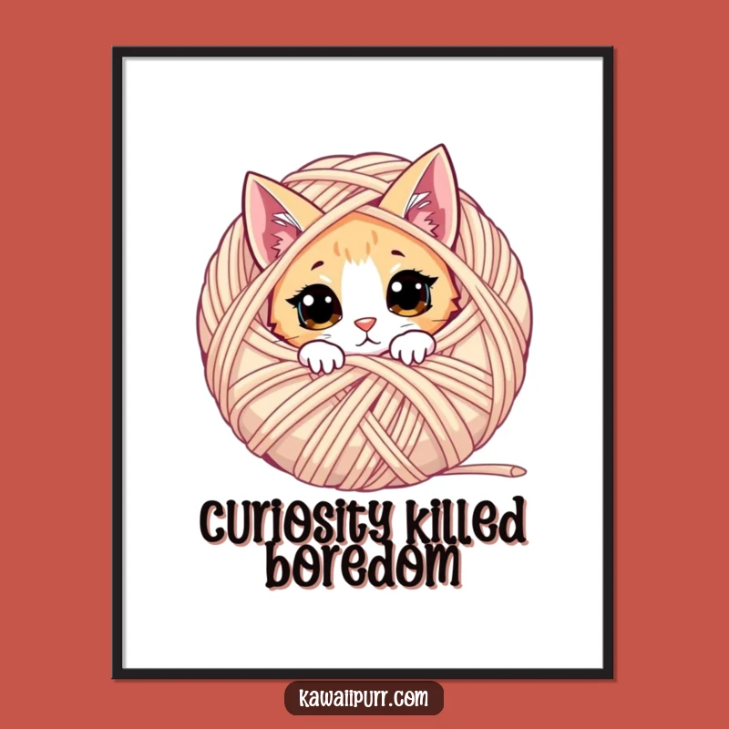 Funny Curious Cat Poster: Playful Yarn Ball Art, Ideal Wall Decor Funny Gift!