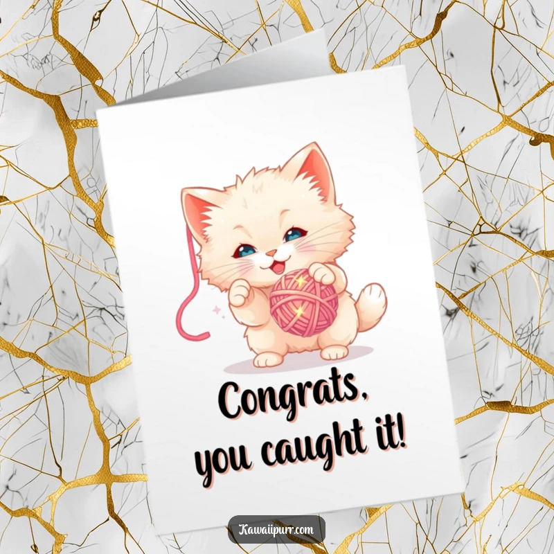 Funny Free Printable Congratulations Card: Fluffy kitten happily batting a sparkly yarn ball, symbolizing playful celebration for your downloadable card.