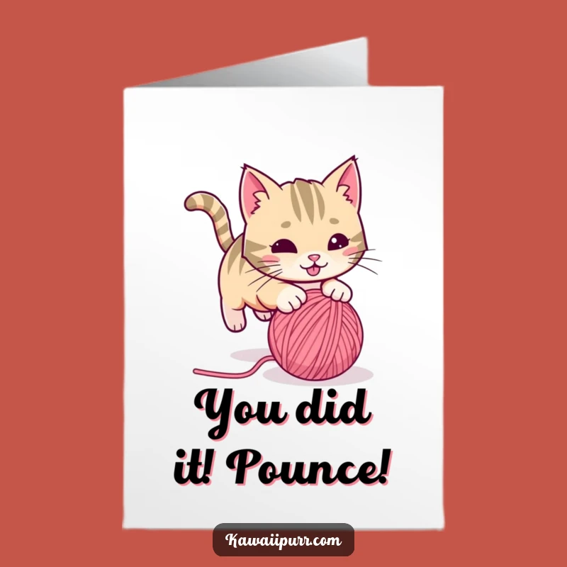 Free Printable Congrats Card: Playful Cat Yarn - Funny Downloadable Gift!