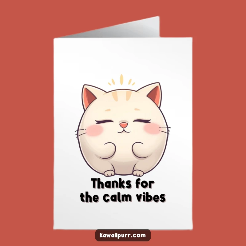 Free Printable Thank You Card: Zen Cat Aura - Funny Downloadable Peaceful Gift