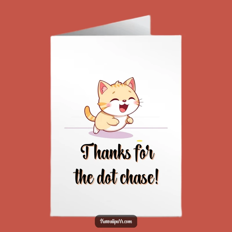 Free Printable Thank You Card: Funny Cat Thanks You with Laser Dot Joy